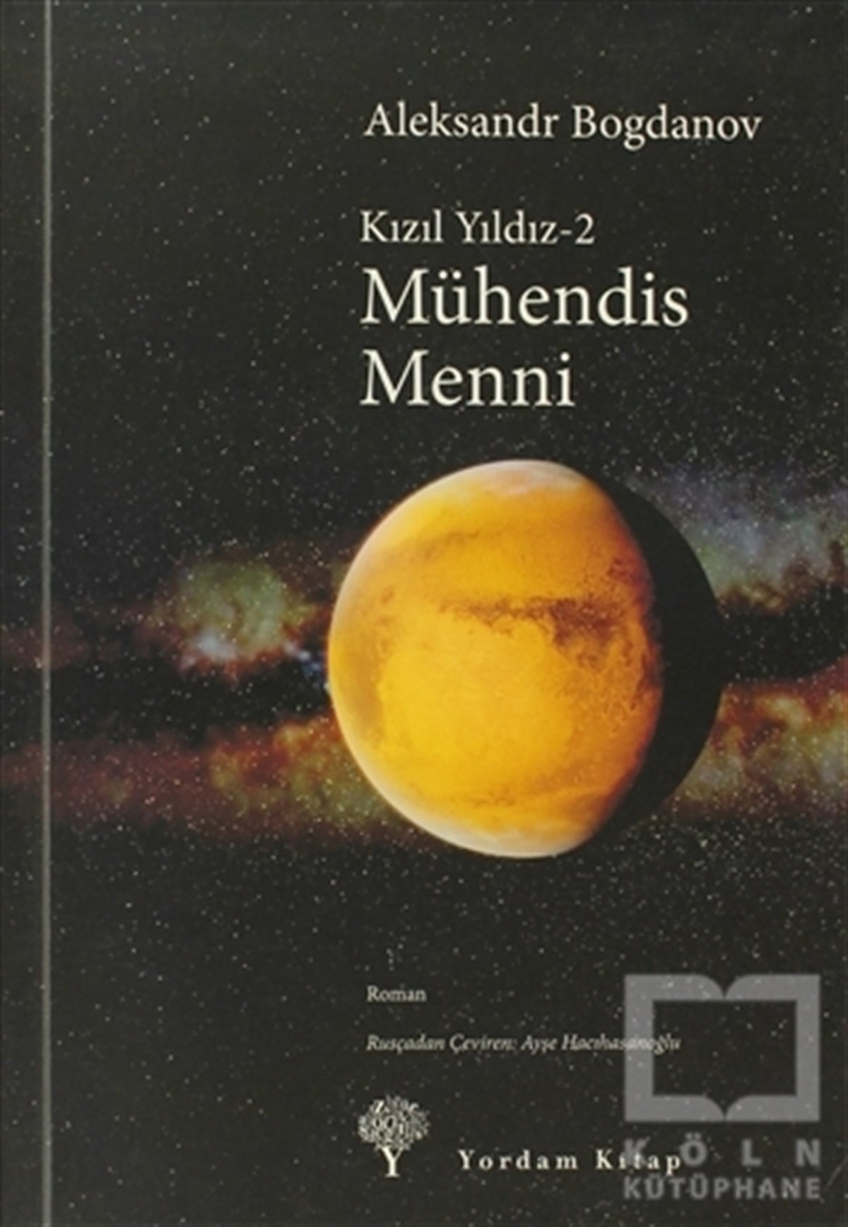 Aleksandr BogdanovBilimkurguMühendis Menni - Kızıl Yıldız 2