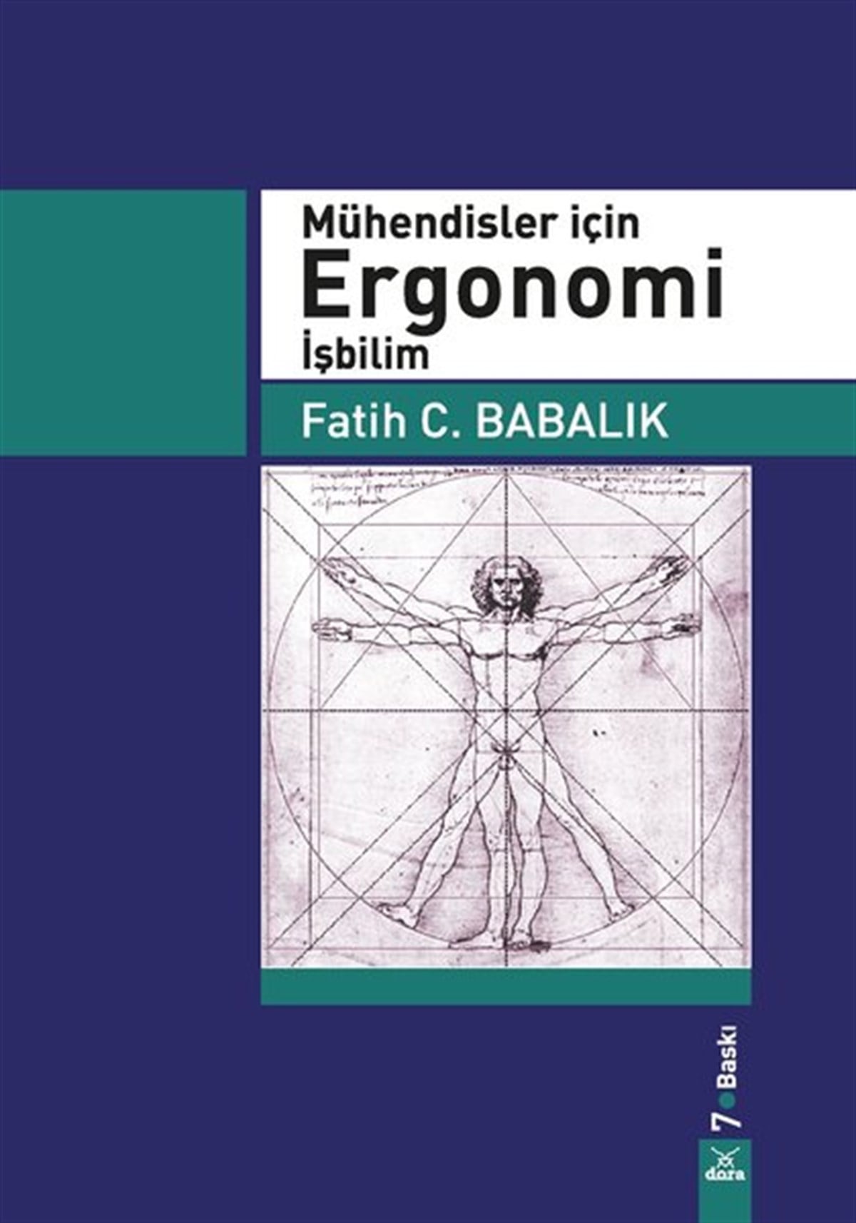 Fatih C. BabalıkMühendislikMühendisler İçin Ergonomi İşbilim