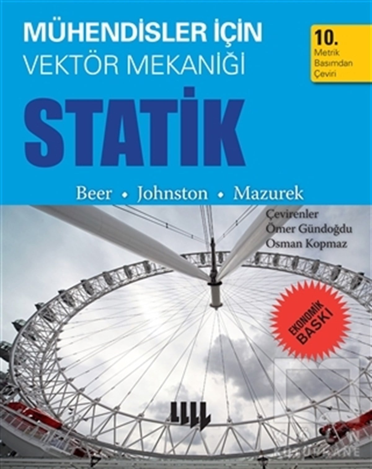 Ferdinand BeerMühendislikMühendisler için Vektör Mekaniği Statik (Ekonomik Baskı)