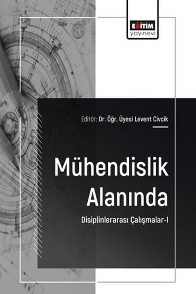 KolektifDigerMühendislik Alanında Disiplinlerarası Çalışmalar 1