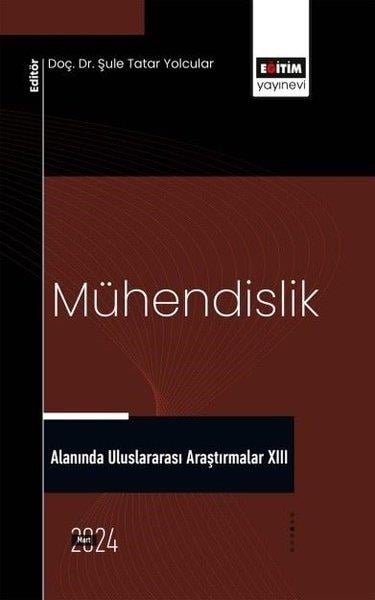 KolektifDigerMühendislik Alanında Uluslararası Araştırmalar 13