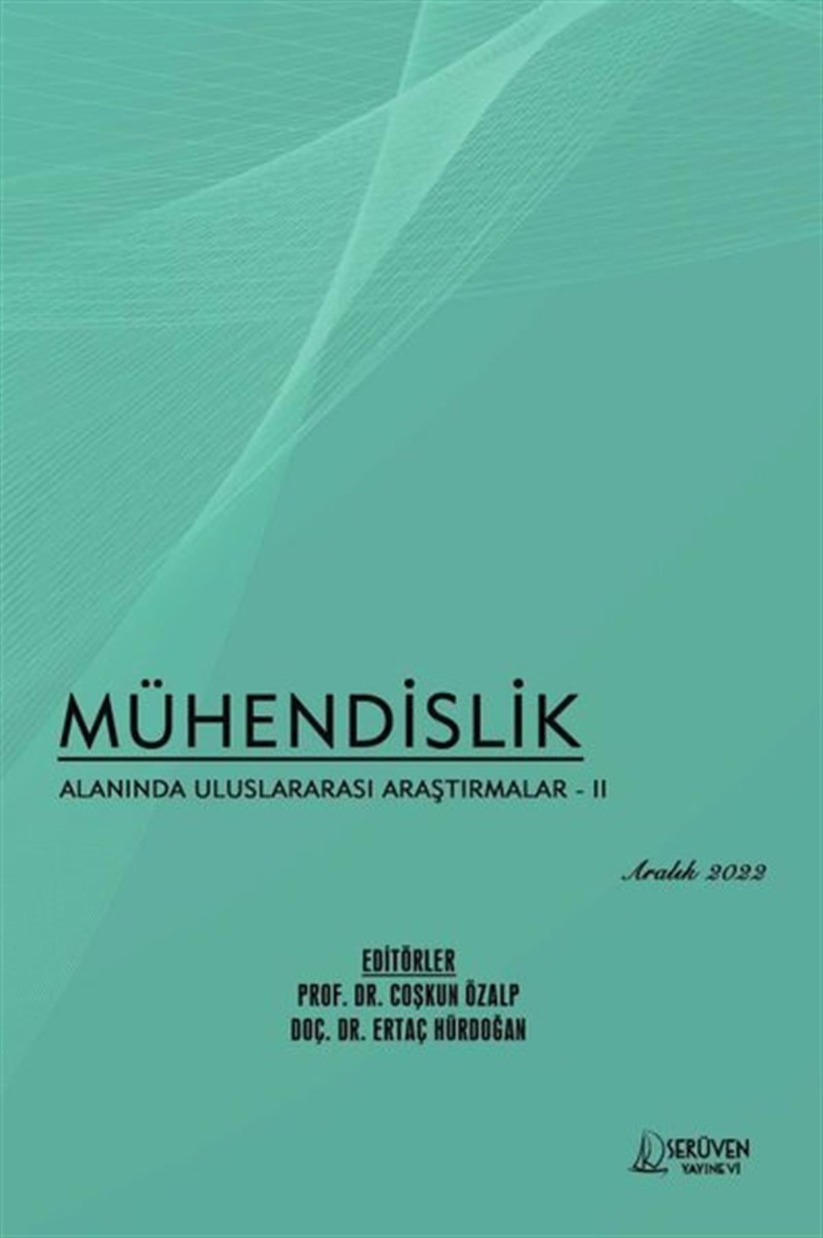 KolektifBilim - Teknik - MühendislikMühendislik Alanında Uluslararası Araştırmalar 2 - Aralık 2022