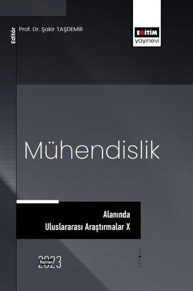 KolektifDigerMühendislik Alanında Uluslararası Araştırmalar-10