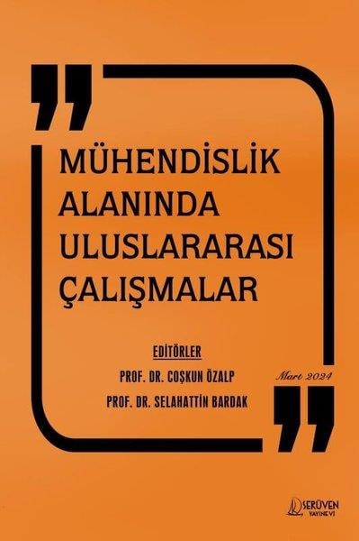 KolektifEğitimMühendislik Alanında Uluslararası Çalışmalar Mart 2024
