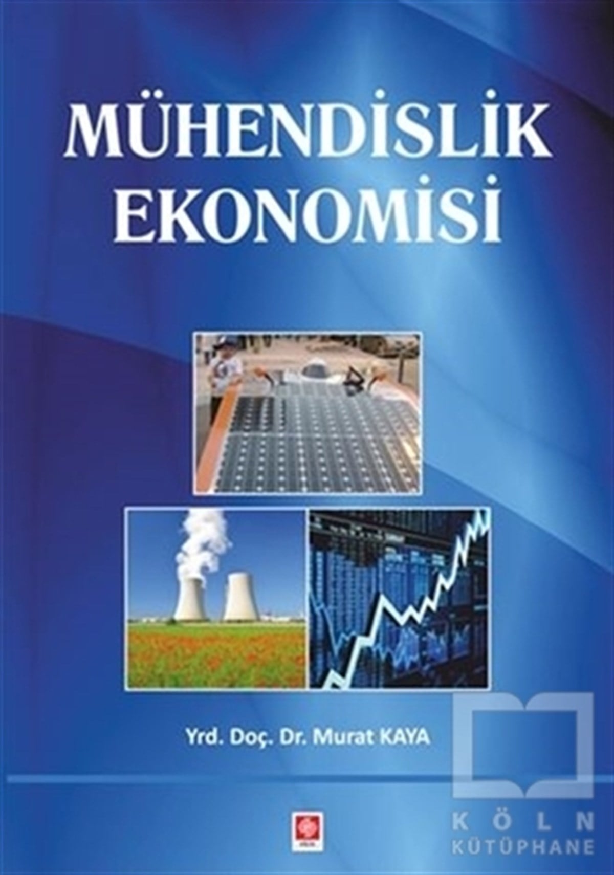 Murat KayaDiğerMühendislik Ekonomisi