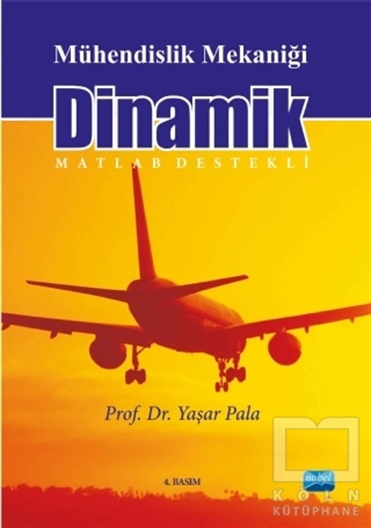 Yaşar PalaAkademikMühendislik Mekaniği Dinamik