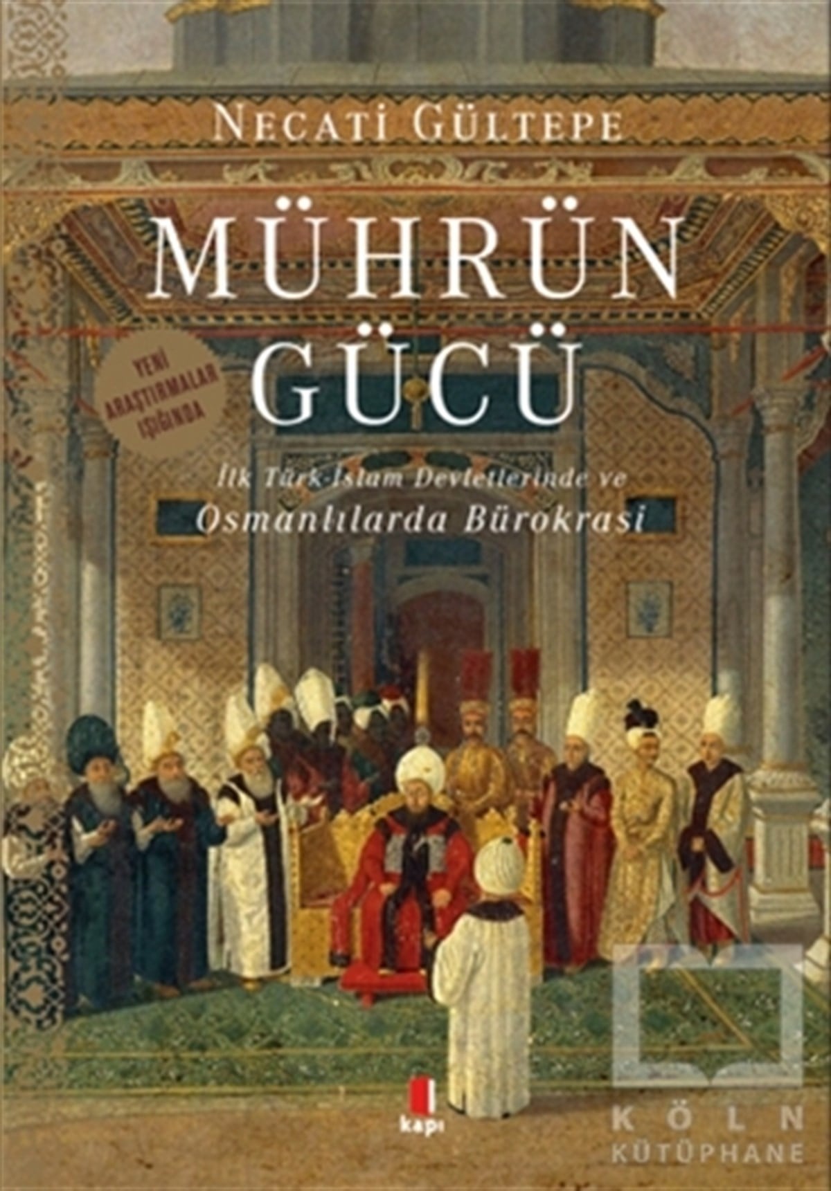 Necati GültepeOsmanlı TarihiMührün Gücü