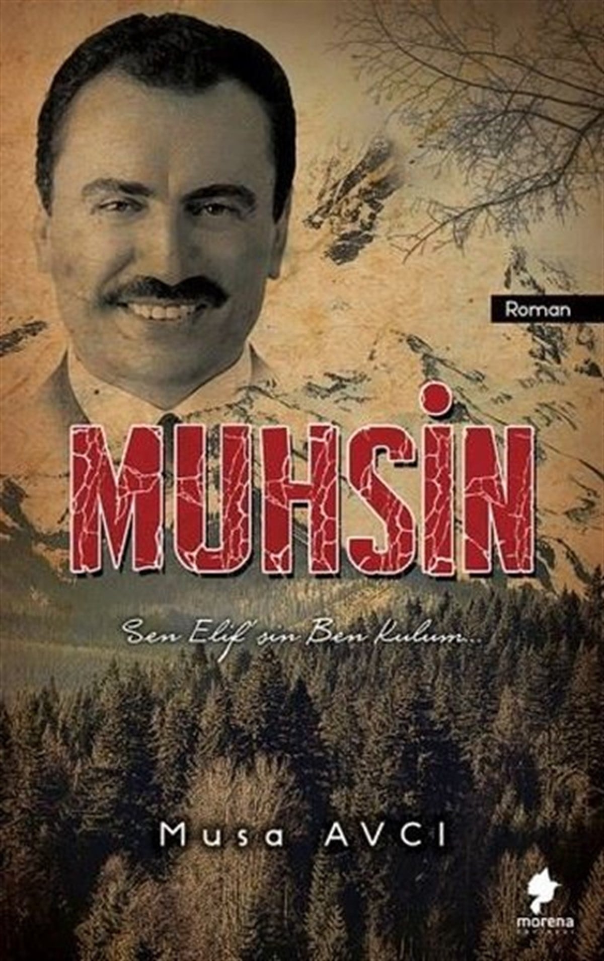 Musa AvcıTürkiye RomanMuhsin