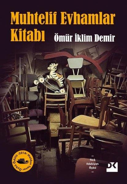 Ömür İklim DemirHikaye (Öykü) KitaplarıMuhtelif Evhamlar Kitabı