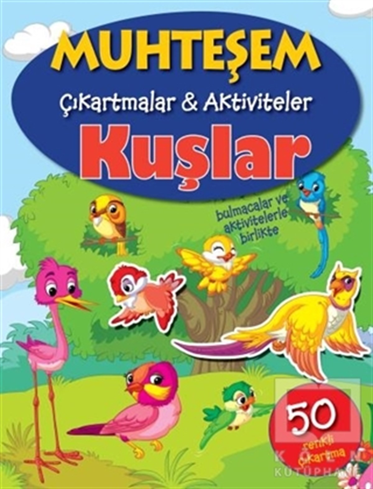 KolektifHikayelerMuhteşem Çıkartmalar - Aktiviteler Kuşlar