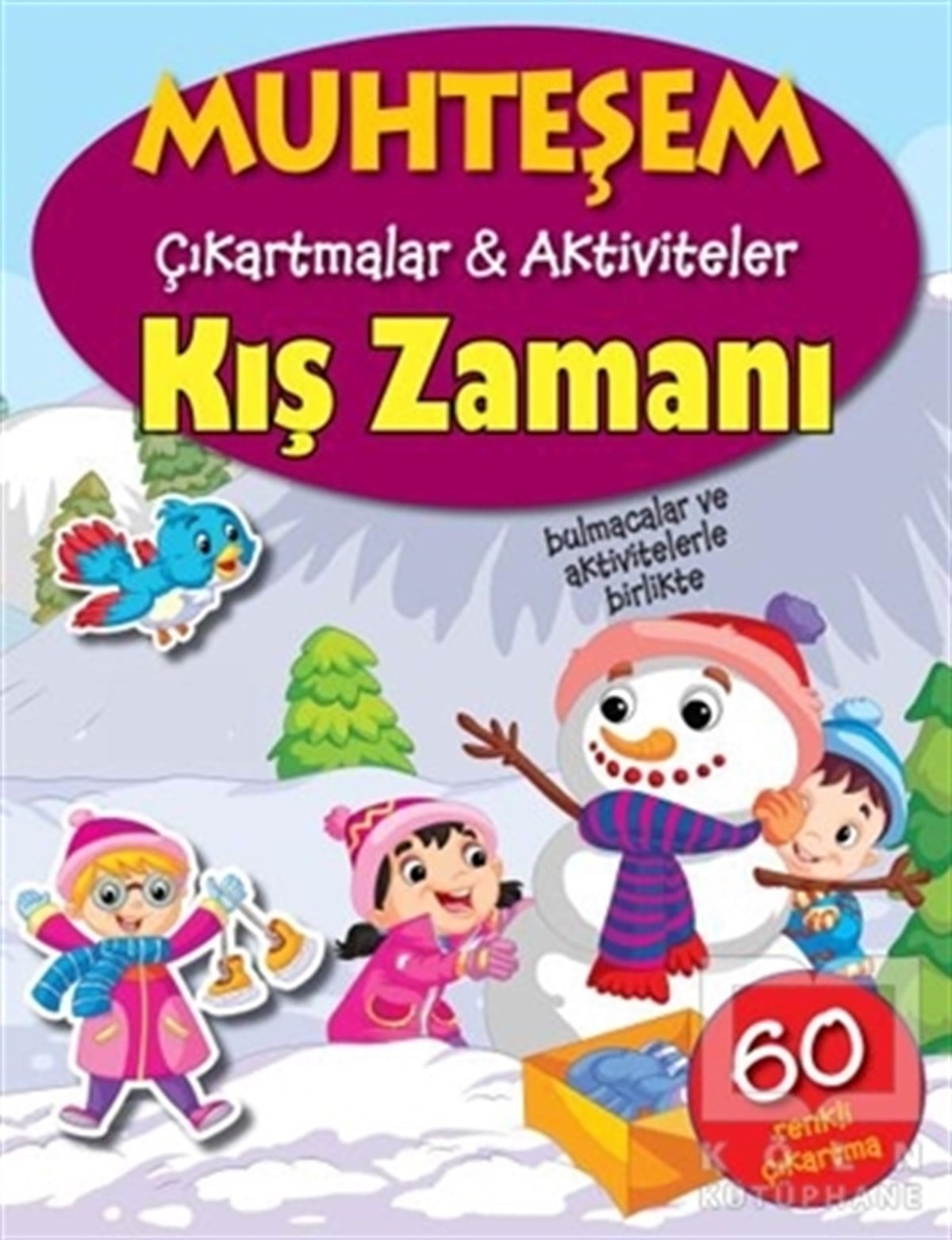 KolektifÇıkartmalı KitaplarMuhteşem Çıkartmalar Aktiviteler - Kış Zamanı