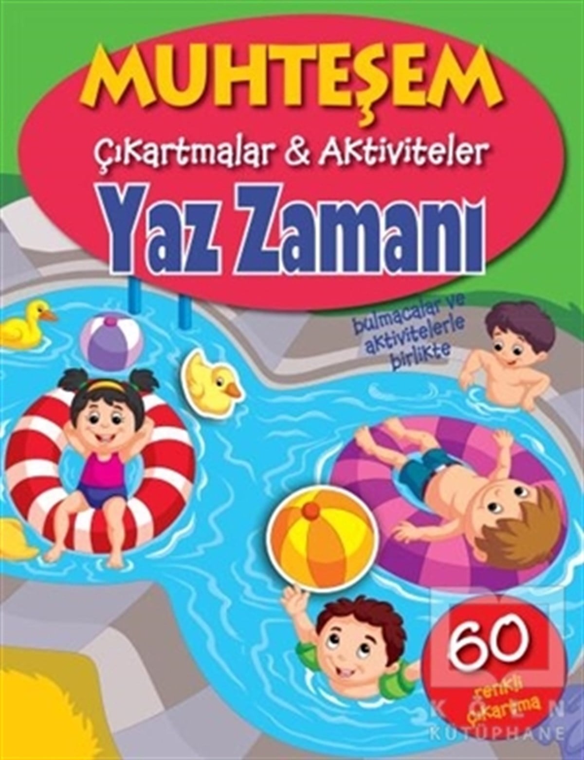 KolektifÇıkartmalı KitaplarMuhteşem Çıkartmalar Aktiviteler - Yaz Zamanı