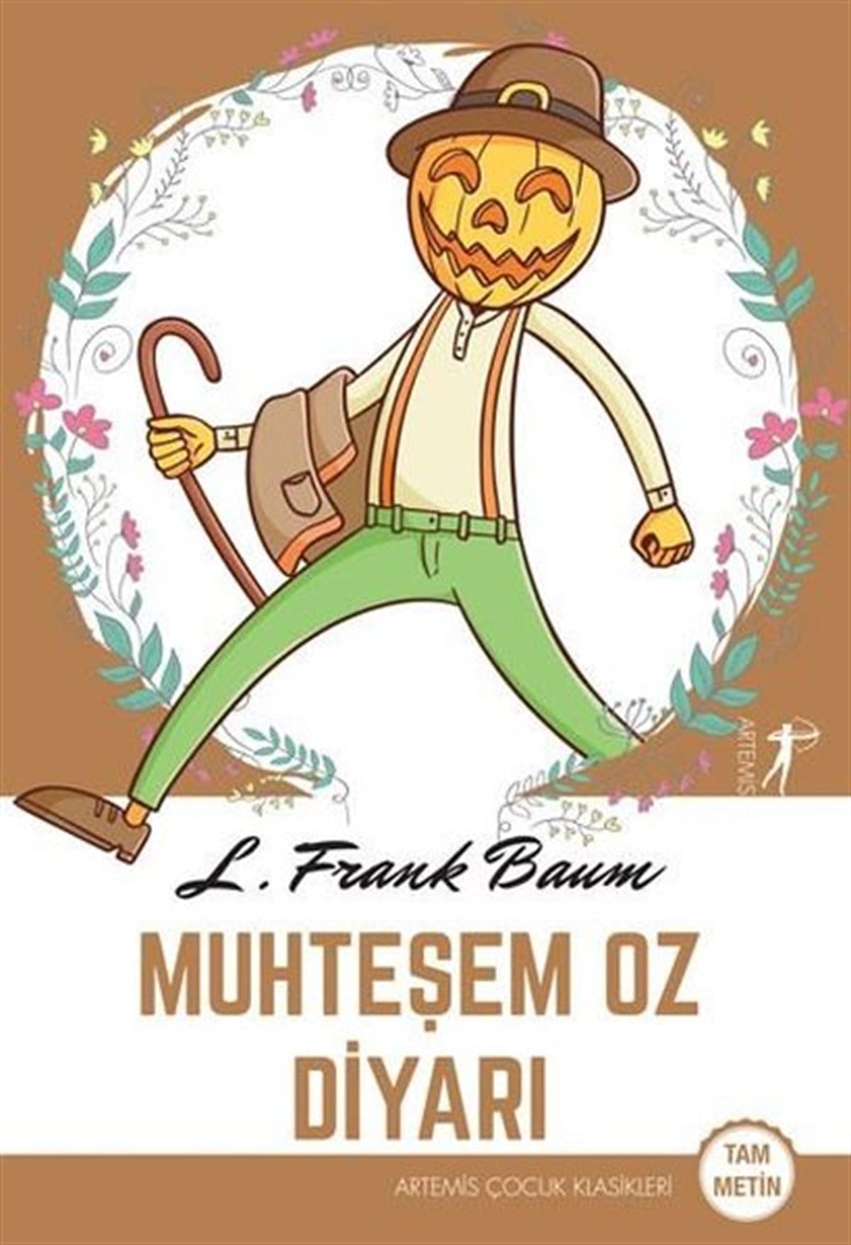 L. Frank BaumKlasik Çocuk KitaplarıMuhteşem Oz Diyarı - Tam Metin