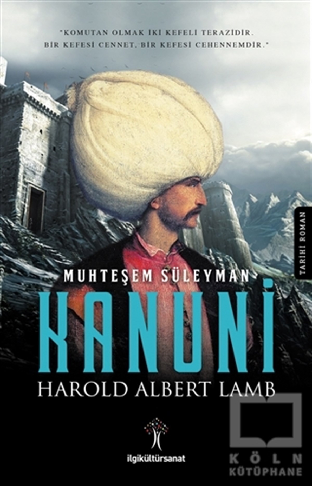 Harold LambTarihsel RomanlarMuhteşem Süleyman Kanuni