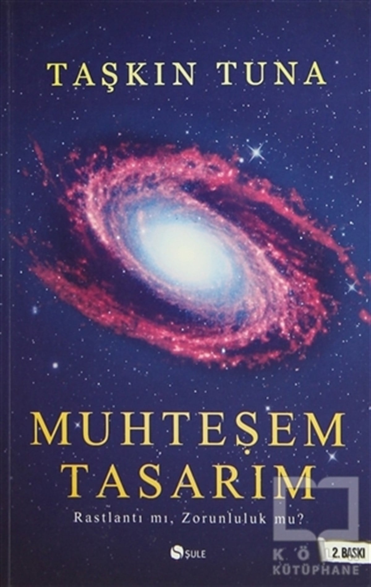Taşkın TunaDiğerMuhteşem Tasarım