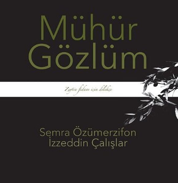 Semra ÖzümerzifonTürk RomaniMühür Gözlüm