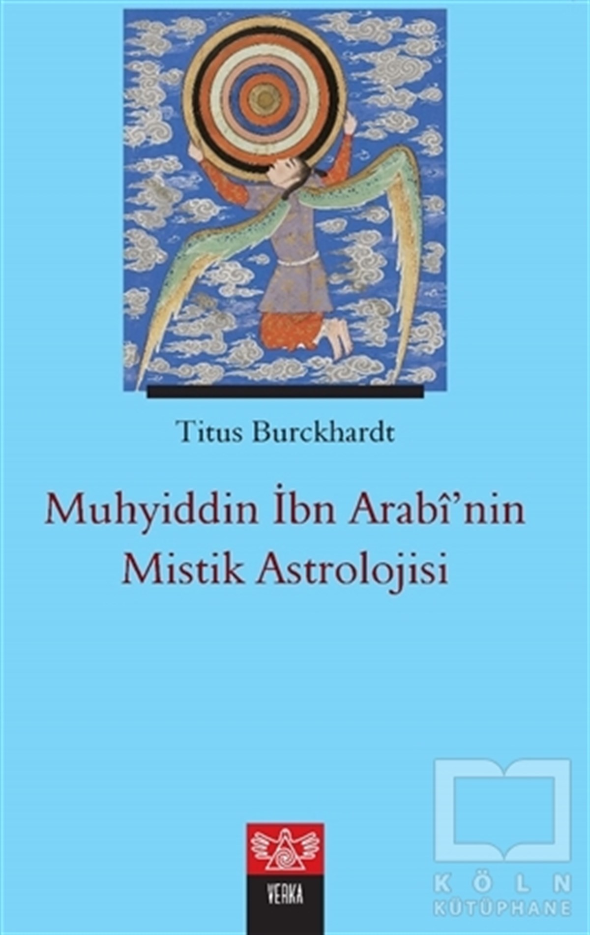 Titus BurckhardtAstrolojiMuhyiddin İbn Arabi’nin Mistik Astrolojisi