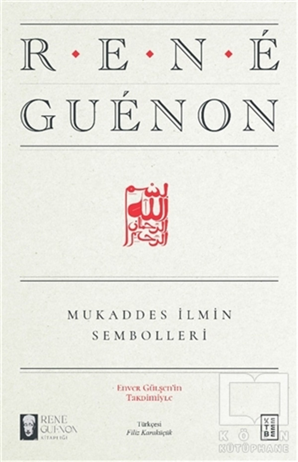 Rene GuenonDüşünce KitaplarıMukaddes İlmin Sembolleri