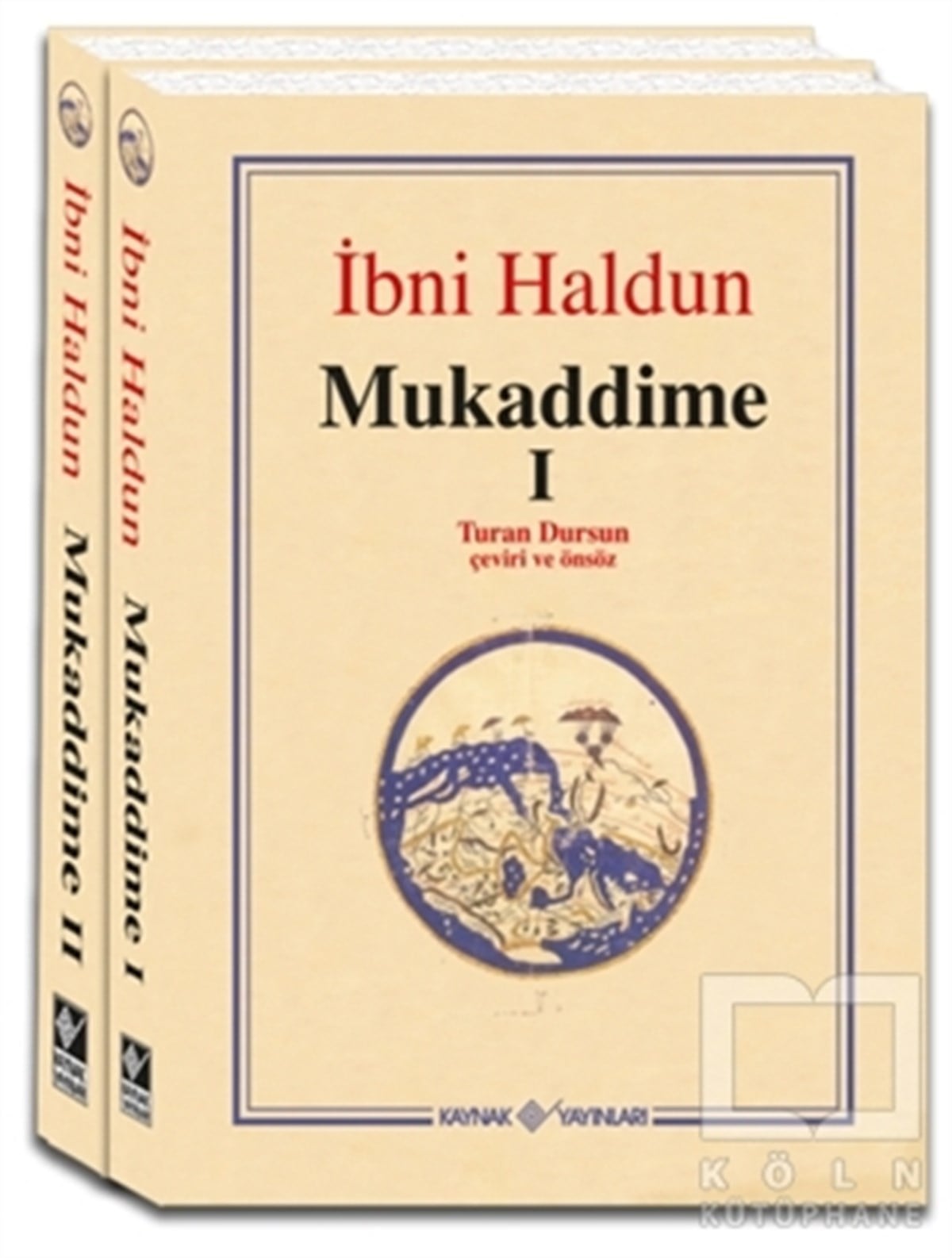 İbni HaldunDin Felsefesi KitaplarıMukaddime 1-2