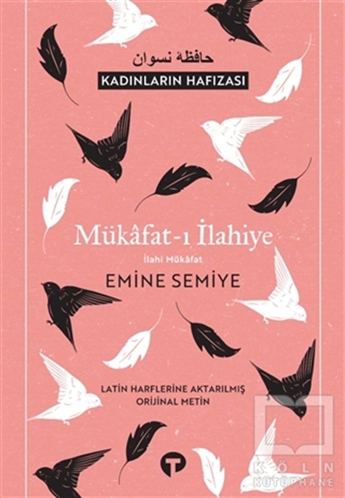 Emine SemiyeTürkçe RomanlarMükafat-ı İlahiye