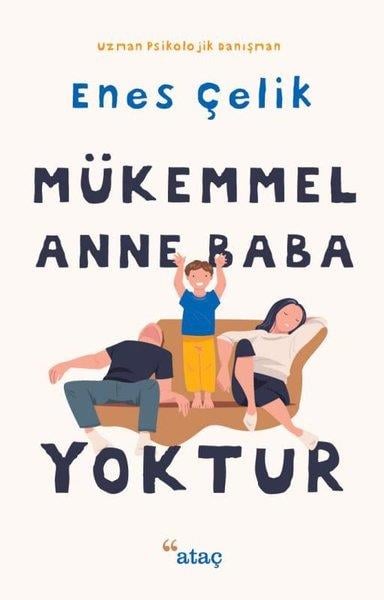 Enes ÇelikPsikoloji KitaplarıMükemmel Anne Baba Yoktur