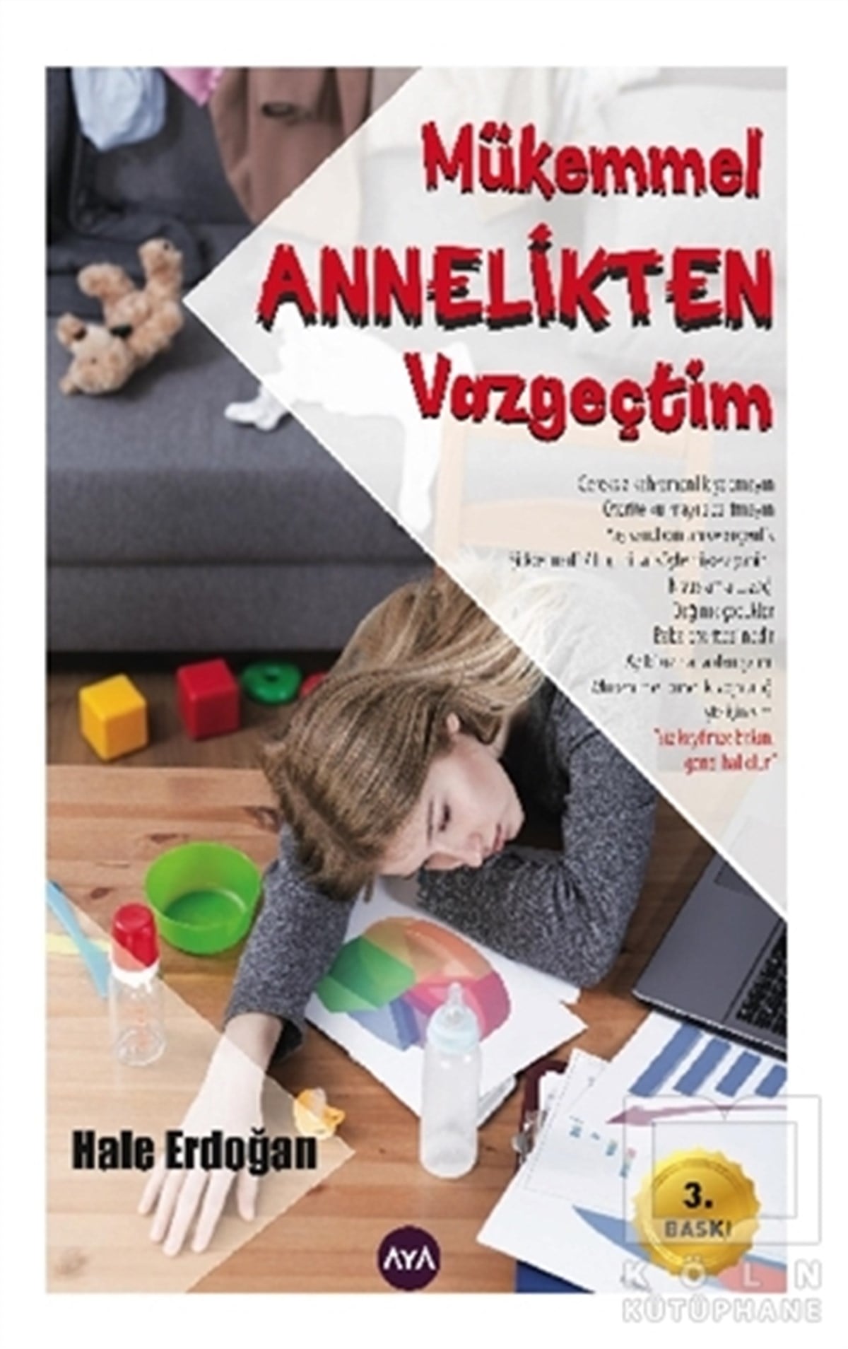 Hale ErdoğanKişisel GelişimMükemmel Annelikten Vazgeçtim