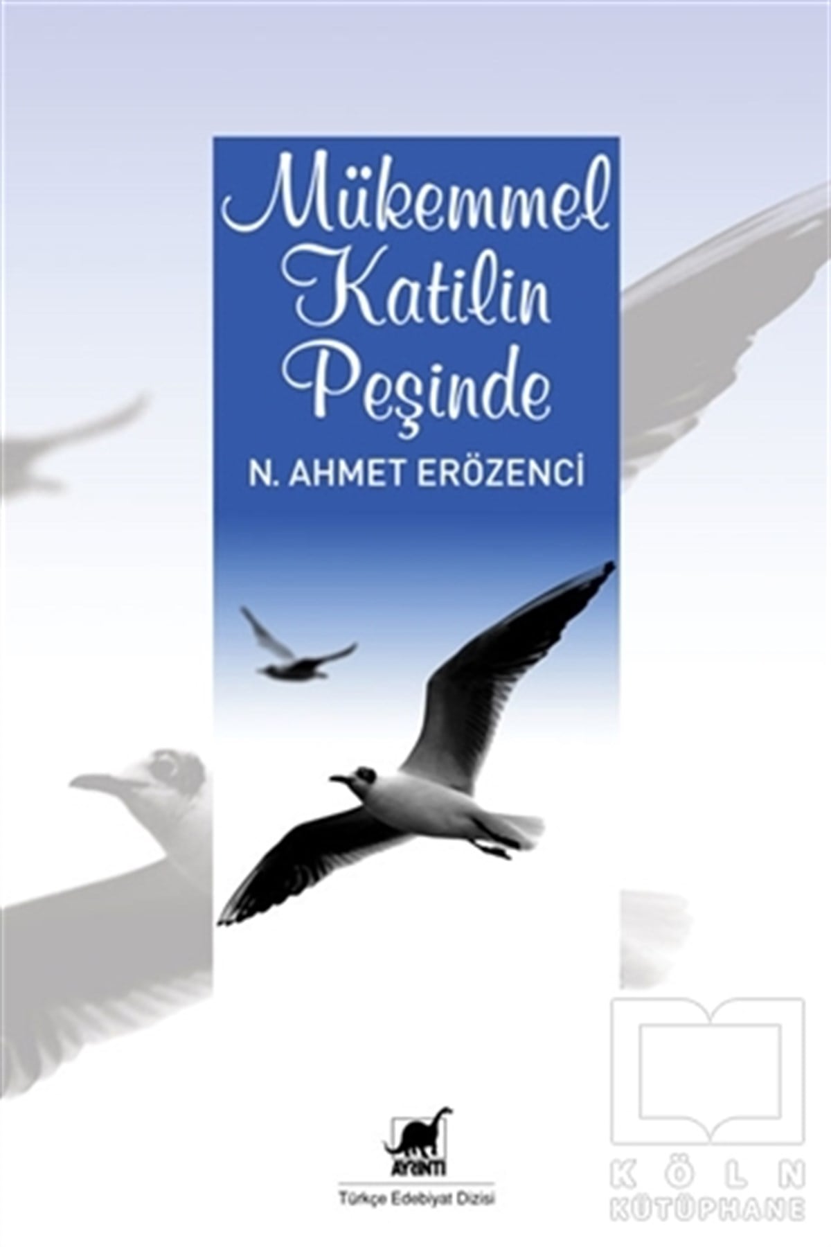 Nur Ahmer ErözenciPolisiyeMükemmel Katilin Peşinde