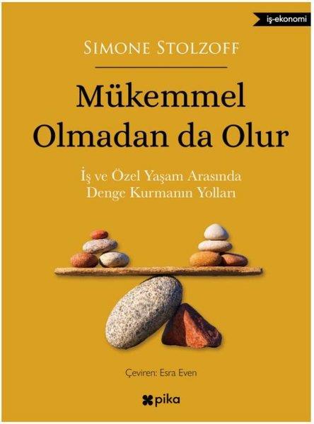 Simone StolzoffYönetim / İş Geliştirme / KaliteMükemmel Olmadan da Olur