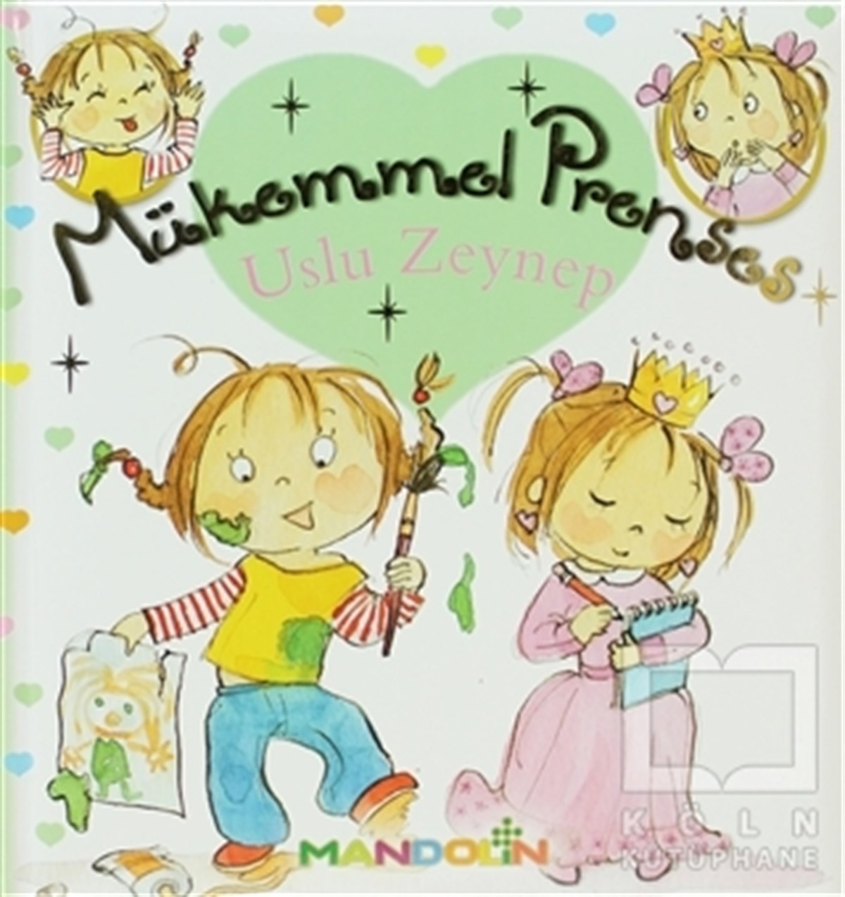 Fabienne BlanchutMasallarMükemmel Prenses 2 - Uslu Zeynep