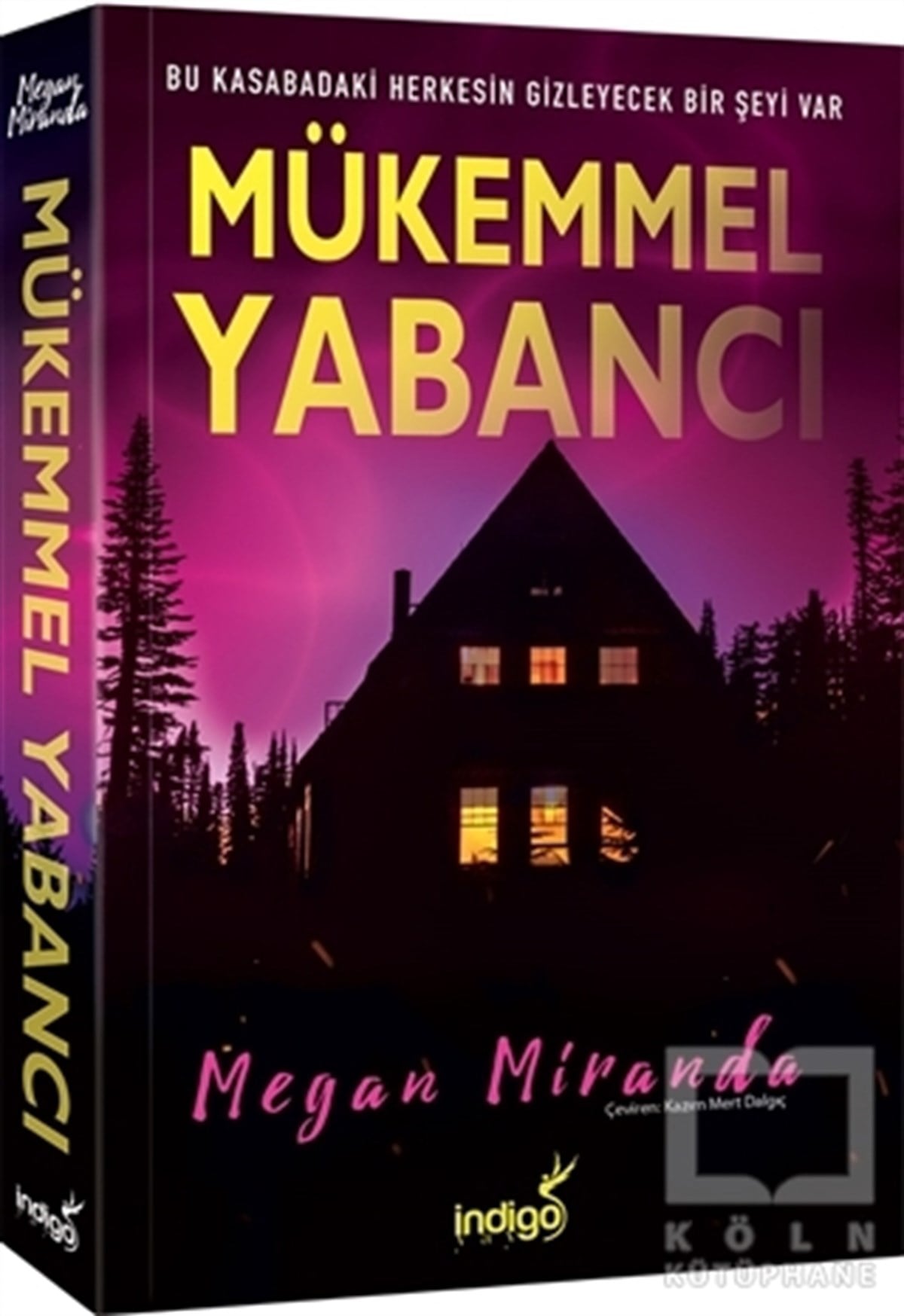 Megan MirandaAşk Kitapları & Aşk RomanlarıMükemmel Yabancı