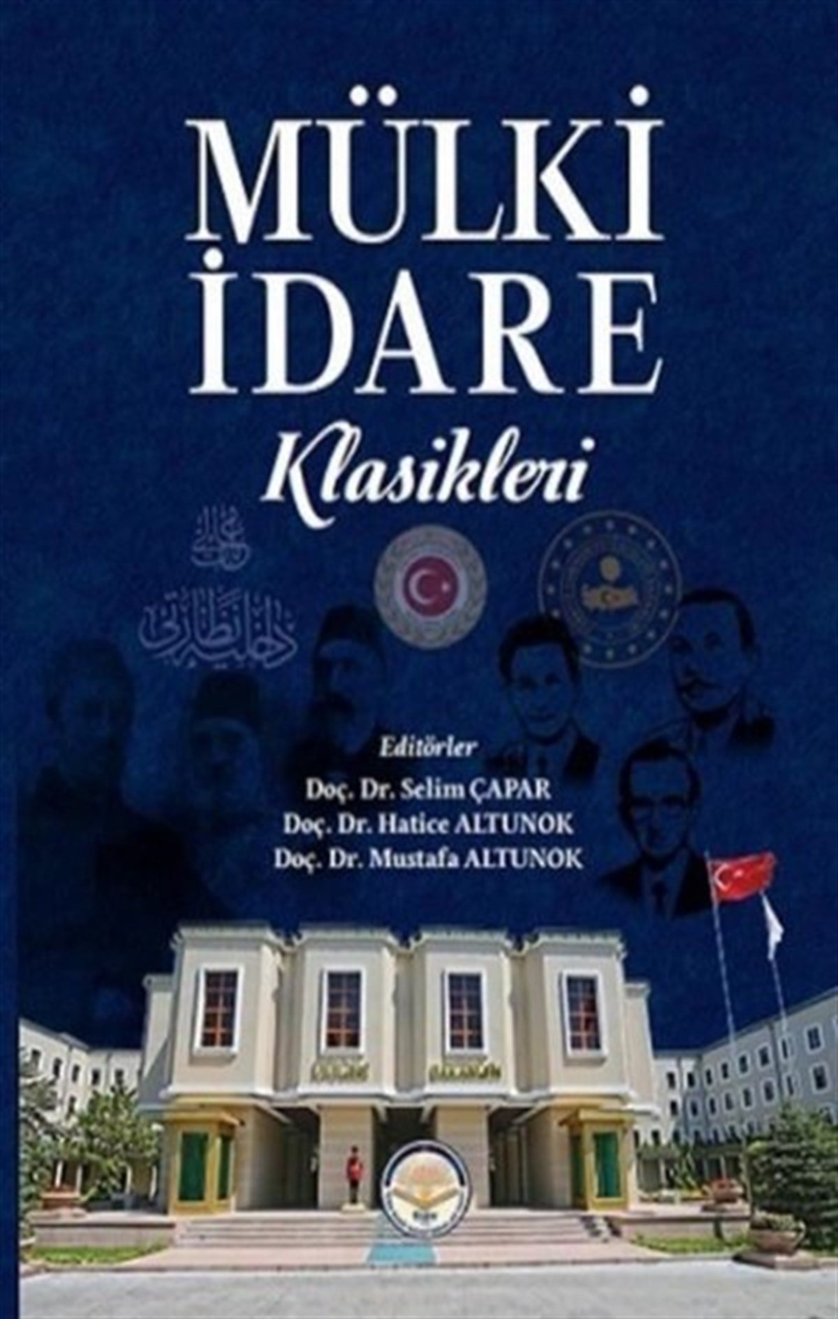 KolektifTürk Tarihi Araştırmaları KitaplarıMülki İdare Klasikleri
