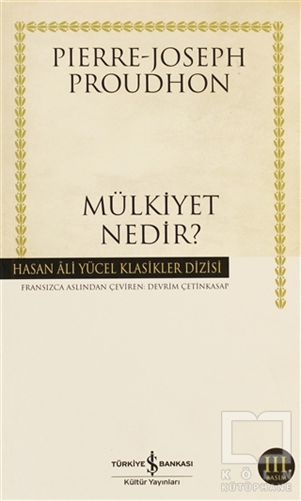 Pierre Joseph ProudhonGenel FelsefeMülkiyet Nedir?