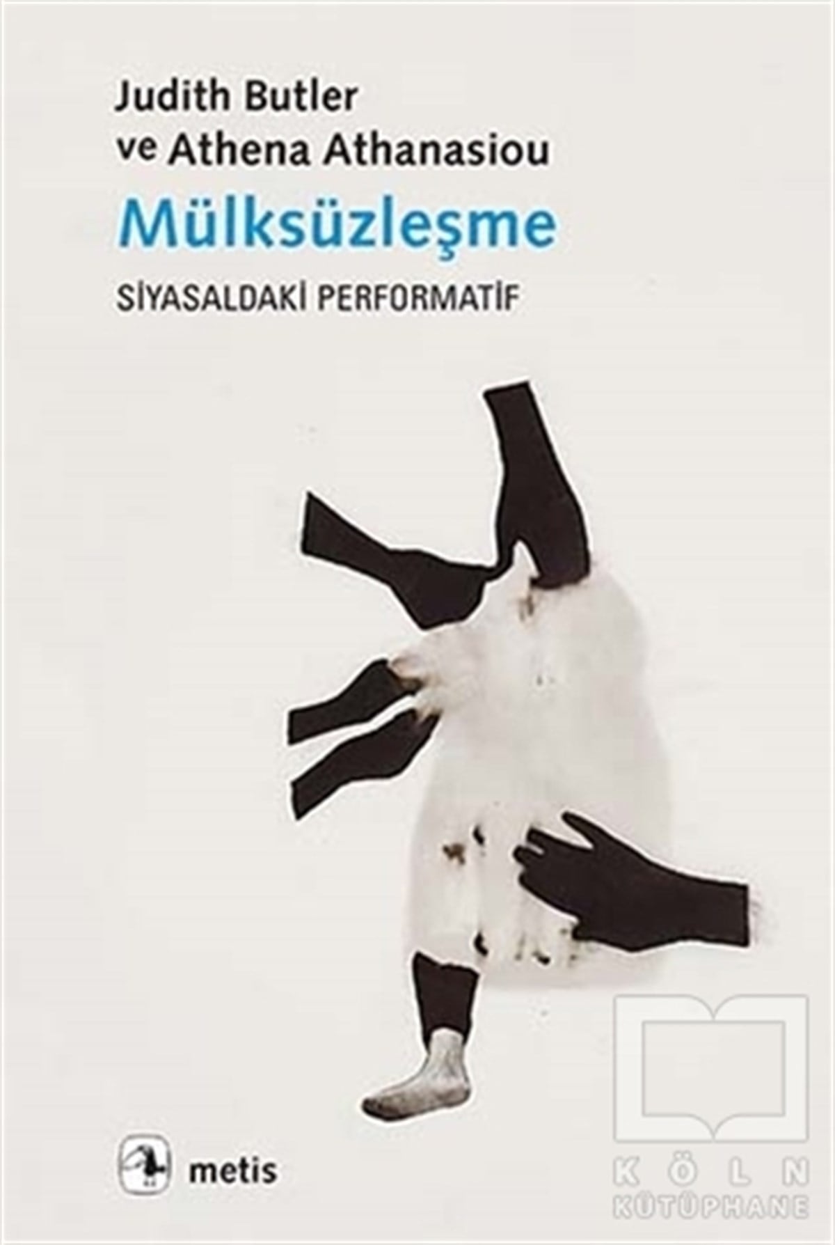 Judith ButlerDiğerMülksüzleşme
