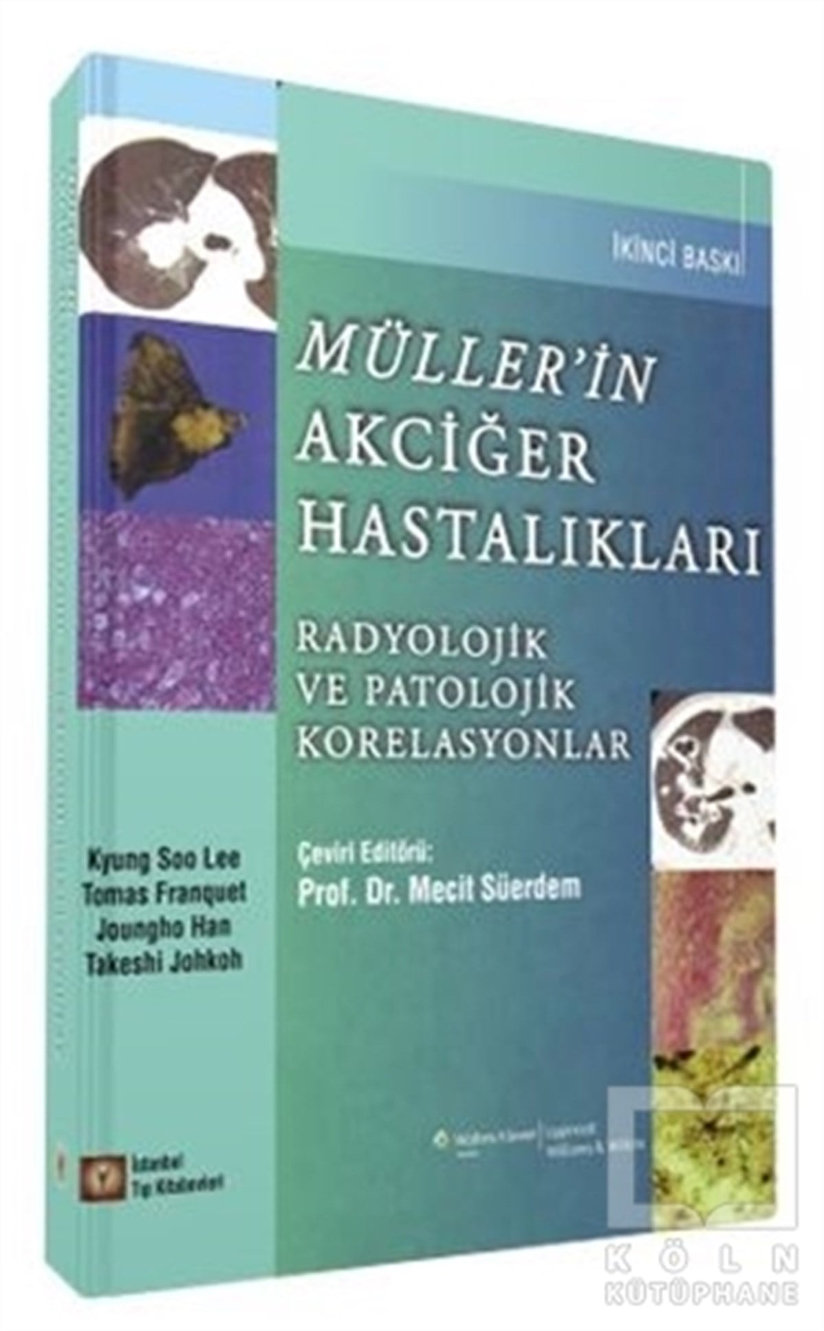 Kyung Soo LeeDiğerMüller’in Akciğer Hastalıkları