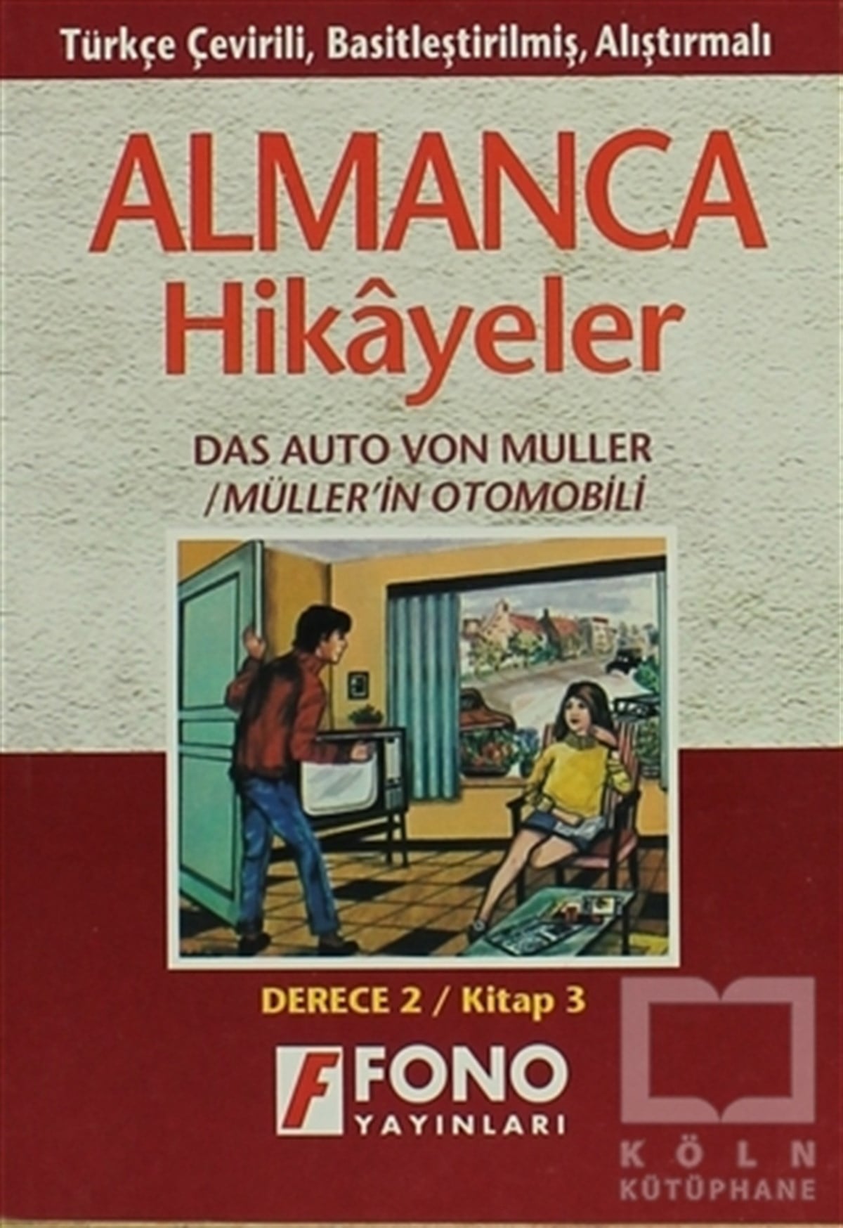 KolektifÖyküMüller'in Otomobili (derece - 2-C)