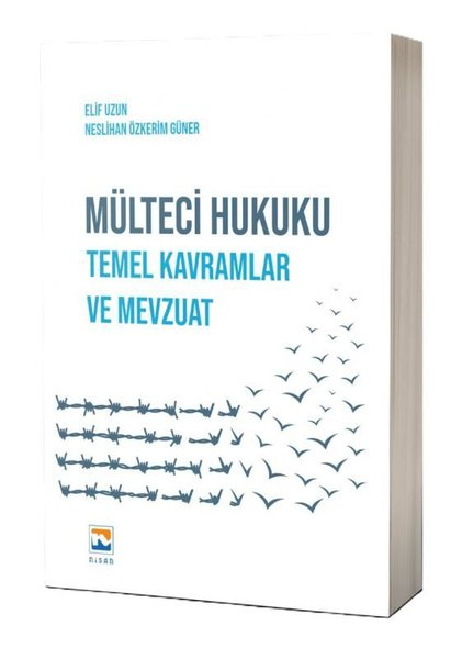 Elif UzunEğitimMülteci Hukuku - Temel Kavramlar ve Mevzuat