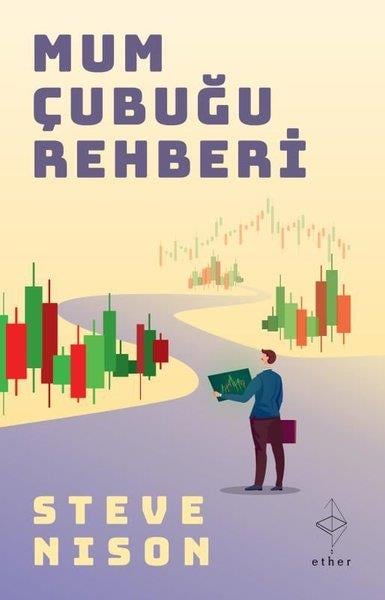 Steve NisonBorsa KitaplarıMum Çubuğu Rehberi