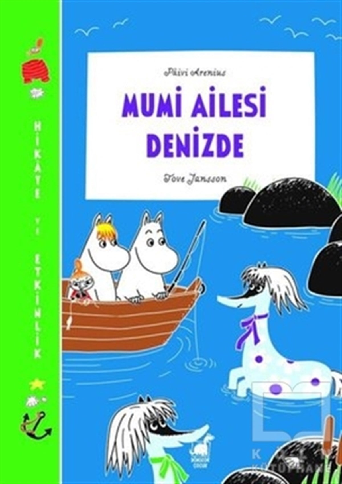 Paivi AreniusHikayelerMumi Ailesi Denizde