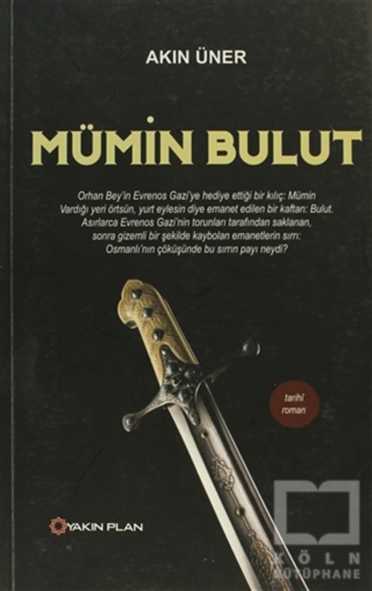 Akın ÜnerRomanMümin Bulut