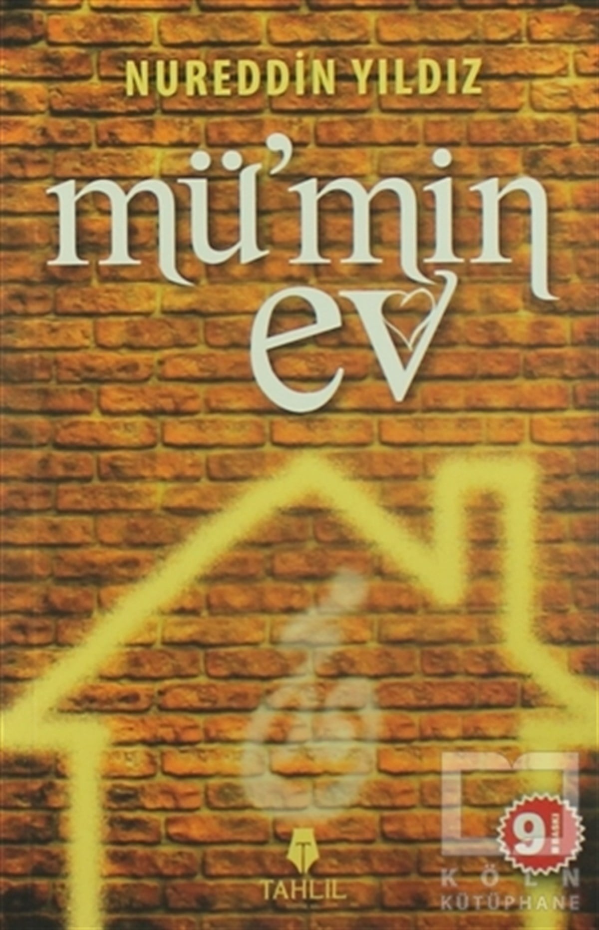 Nureddin YıldızAraştırma-İncelemeMü’min Ev
