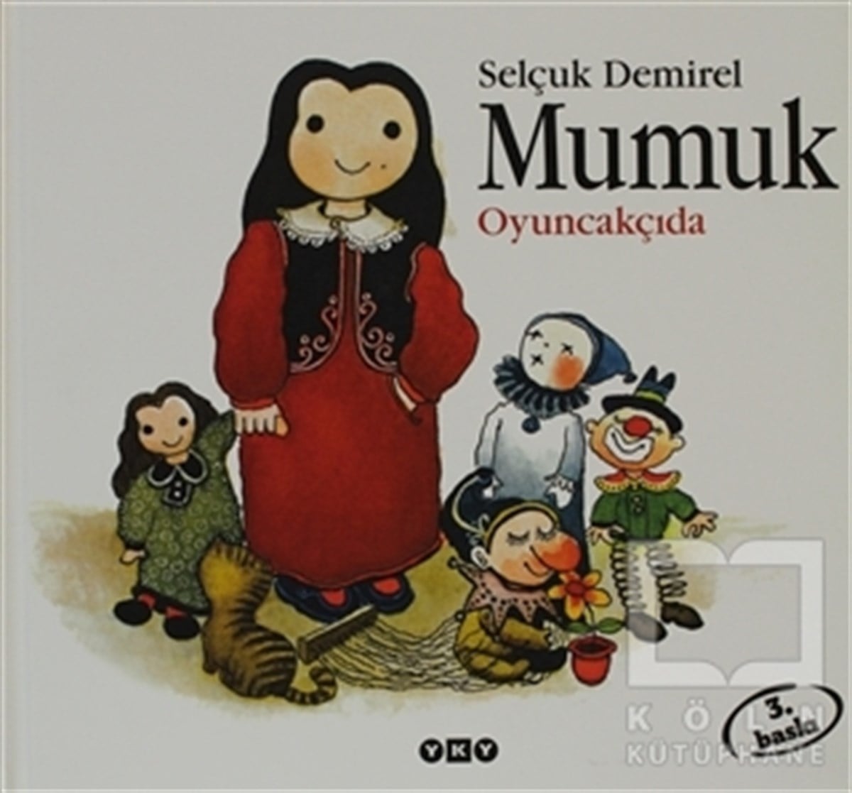 Selçuk DemirelOkul Öncesi Resimli KitaplarMumuk Oyuncakçıda