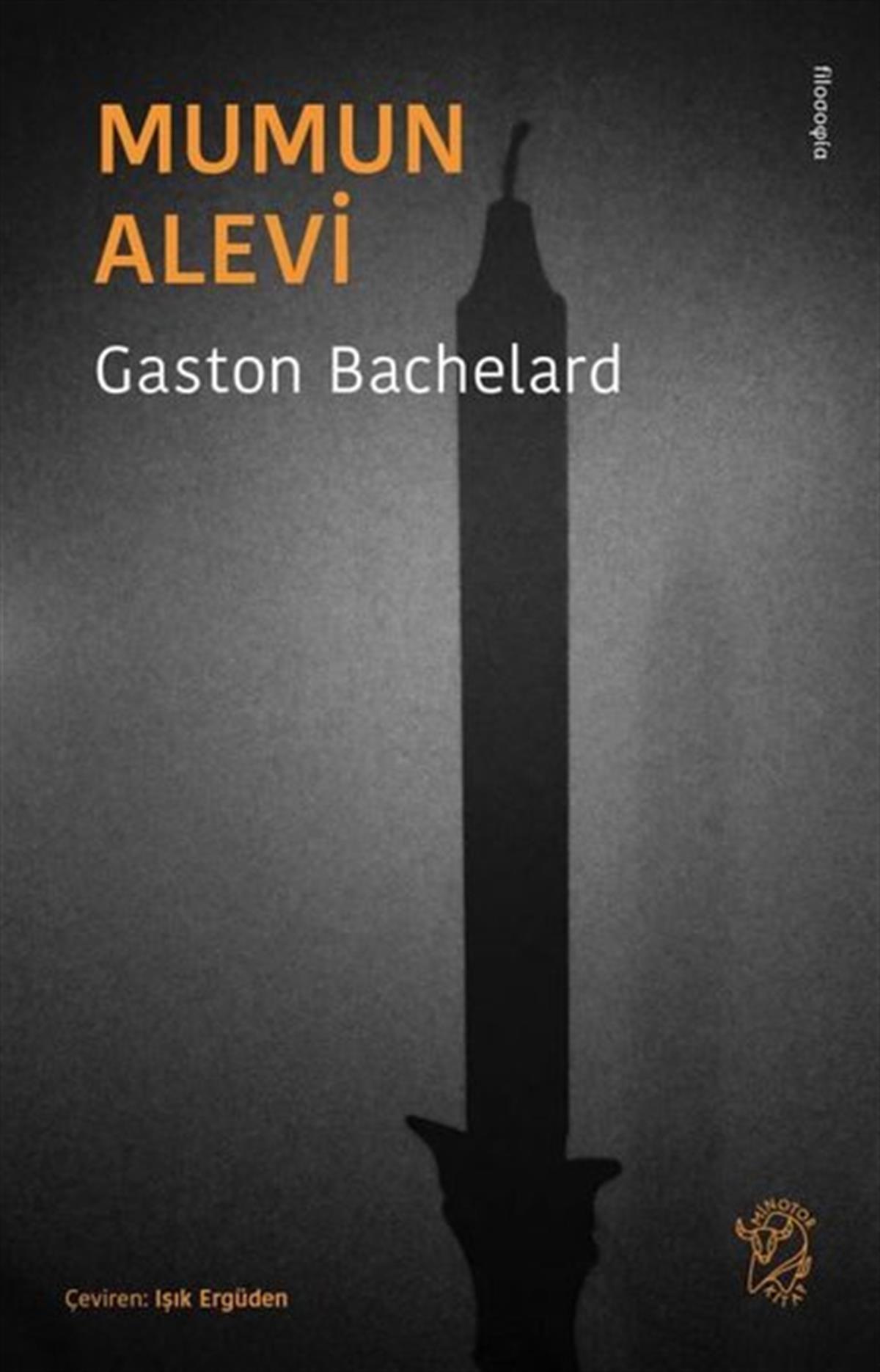 Gaston BachelardFelsefe BilimiMumun Alevi