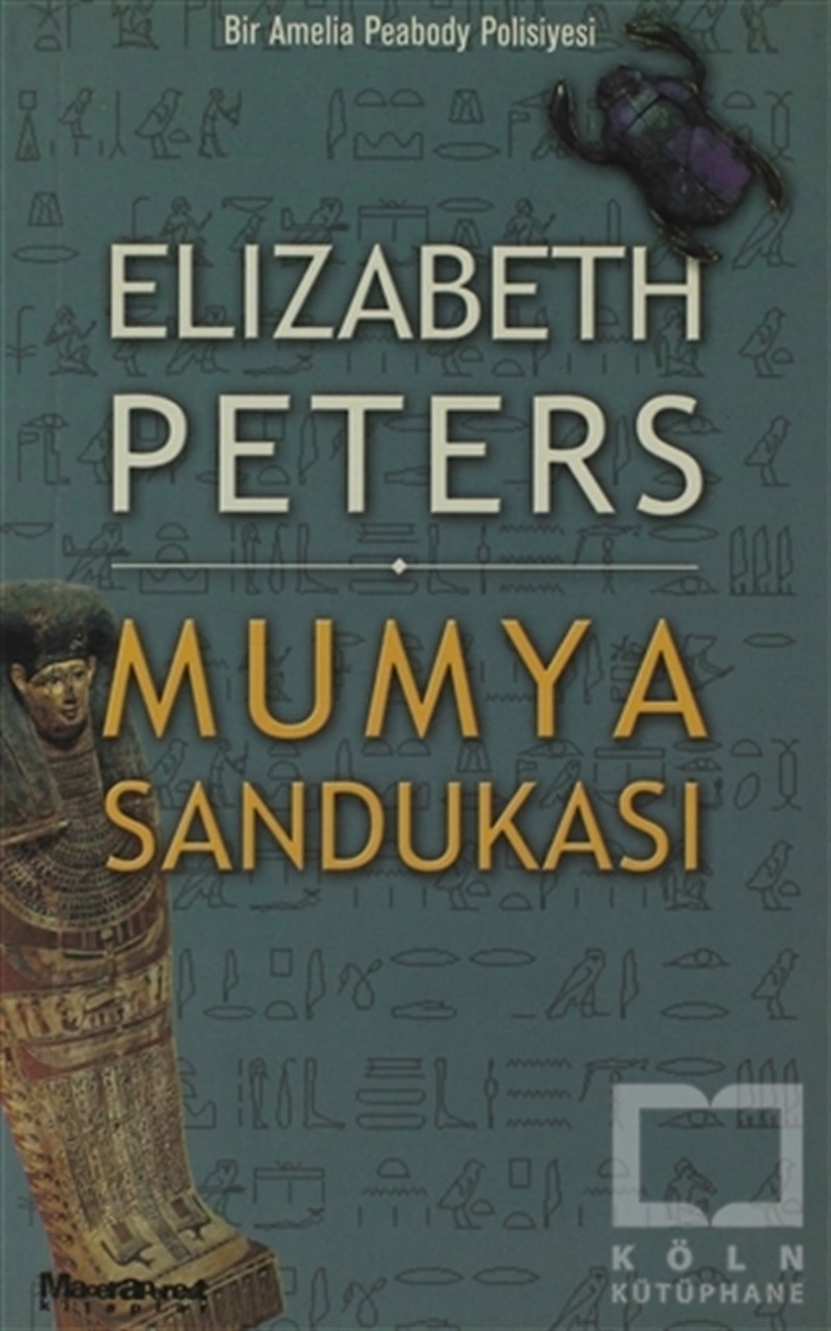 Elizabeth PetersPolisiyeMumya Sandukası