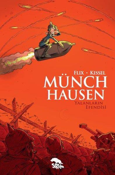 Flix - KisselÇizgi RomanlarMünchhausen - Yalanların Efendisi