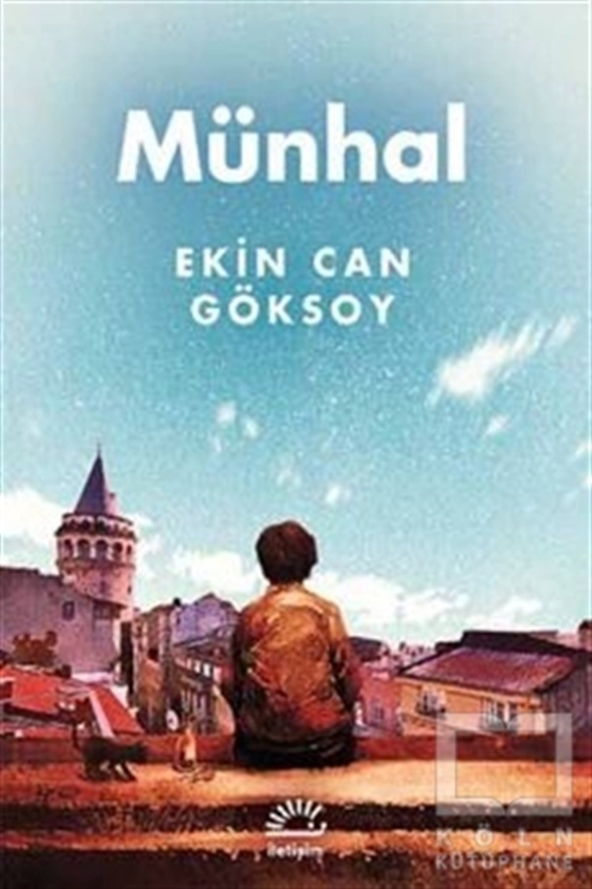 Ekin Can GöksoyÖyküMünhal