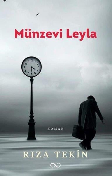 Rıza TekinTürk RomaniMünzevi Leyla