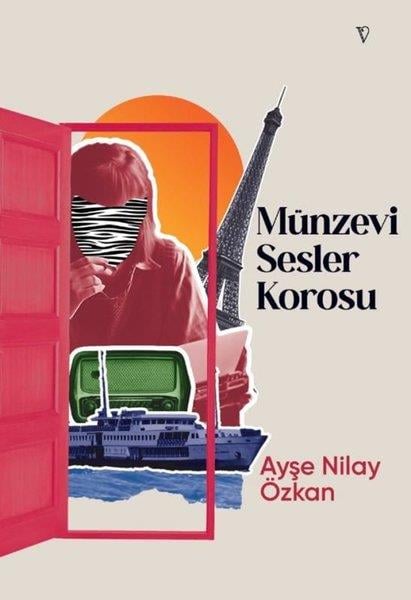 Ayşe Nilay ÖzkanDünya RomanMünzevi Sesler Korosu