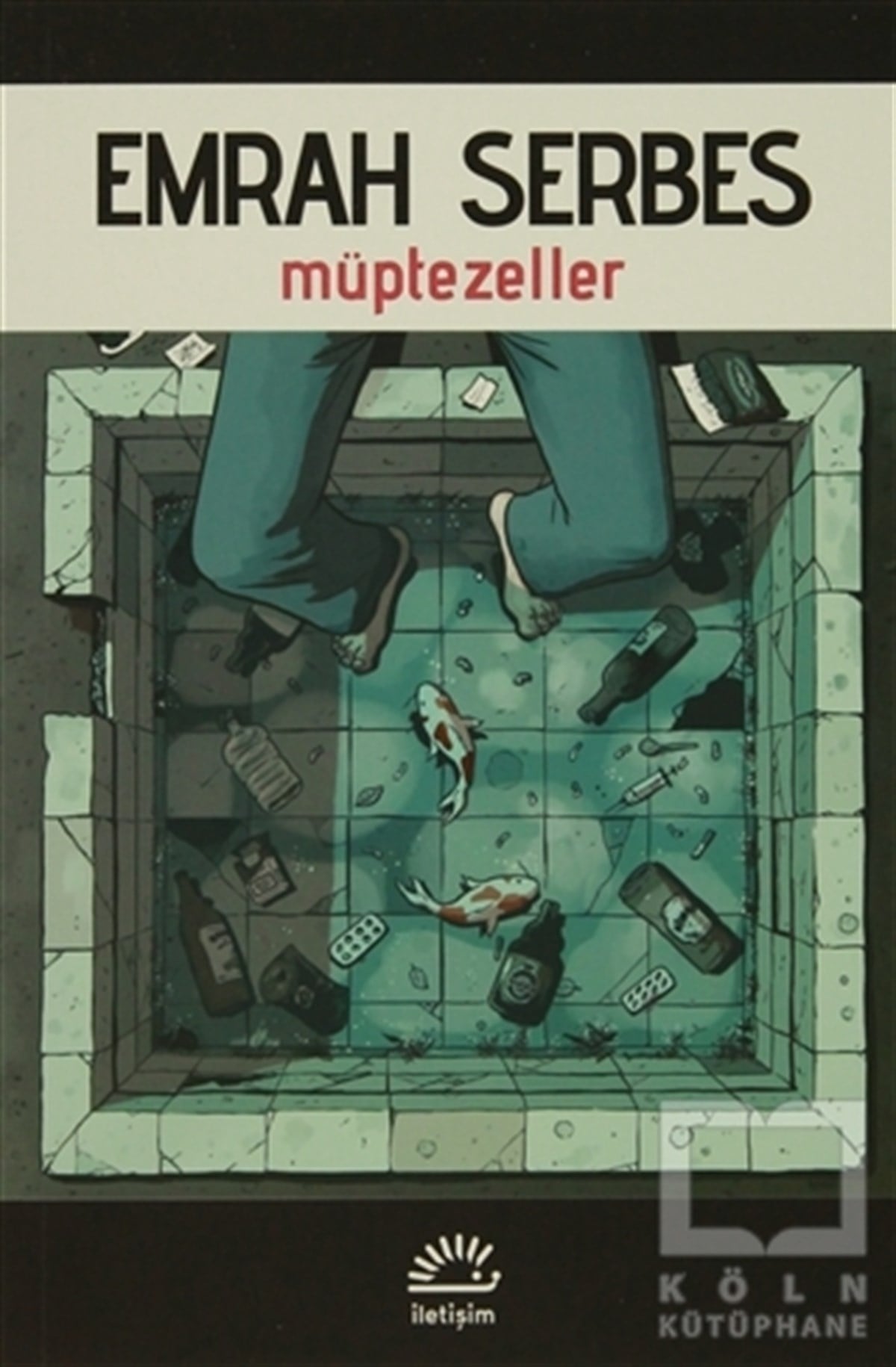Emrah SerbesRomanMüptezeller