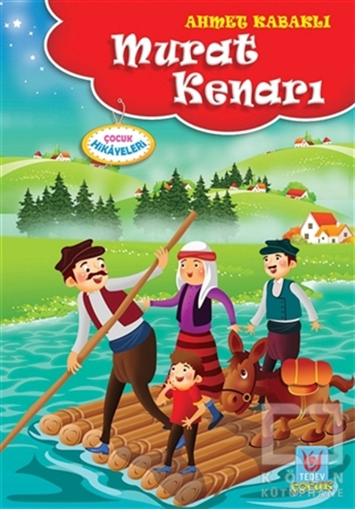 Ahmet KabaklıHikayelerMurat Kenarı
