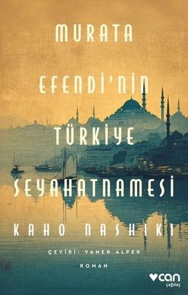 Kaho NashikiDünya RomanMurata Efendi'nin Türkiye Seyahatnamesi
